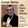 George Burns:100 Years,