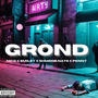 Grond (feat. SMILEY263, Shmoob Nats & Penny Beats) [Explicit]