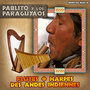 Pablito y los Paraguyaos - Flutes + Harpes Des Andes Indiennes