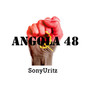 Angola 48 (Explicit)