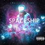 Spaceship (Explicit)