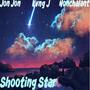 Shooting Star (feat. TheKvng J & Nonchalant) [Explicit]