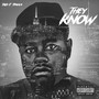 They Know (Explicit)