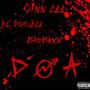 DOA (feat. NCG Madmaxx & BL Double) [Explicit]