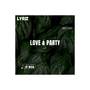 Love & party (Explicit)