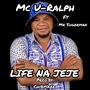 Life Na Jeje (feat. Mr Sugarman)