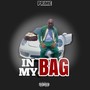 In My Bag (Explicit)