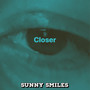 Closer (Explicit)