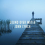 Sound Over Water