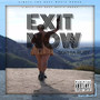 EXIT NOW (Explicit)