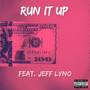 Run It Up (Explicit)