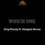 Which One (feat. Rehgeez Movse)