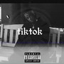 TikTokTok (Explicit)