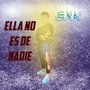 Ella No Es De Nadie