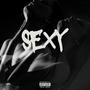 Sexy (Explicit)