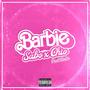 BARBIE (feat. Chio) [Explicit]