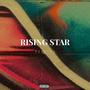 Rising Star (Explicit)