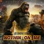 Nothin on Me (Explicit)