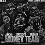 Money Team (Explicit)