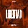 LIBERTAD (Explicit)