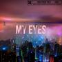 My Eyes (Explicit)