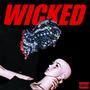 Wicked (Explicit)