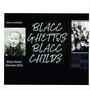 BLACC GHETTOZ BLACC CHILDZ (Explicit)