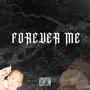 FOREVER ME (Explicit)