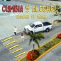 Cumbia y Alcohol