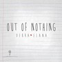 Out of Nothing