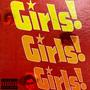 GIRLS, GIRLS, GIRLS! (feat. AJARY, JASSIEL & Macky Ukiyo) [Explicit]