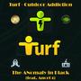 Turf (Outdoor Addiction)