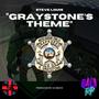 Graystone's Theme (Explicit)