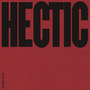 Hectic (Explicit)