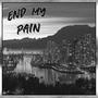 End My Pain (Explicit)