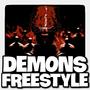 Demons Beat Freestyle (Explicit)