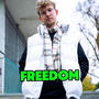 FREEDOM (Explicit)