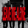 Leave Me Alone (feat. Don Zalazar)