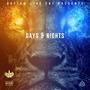 DAYS & NIGHTS (Explicit)