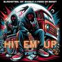 Hit Em' Up (feat. Feddi Da Beast) [Explicit]