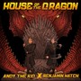 House of the Dragon