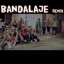 Bandalaje Remix