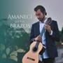 Amanecí en tus brazos