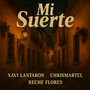 Mi Suerte