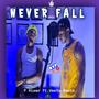 Never Fall (feat. Vesta Beats)