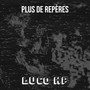 plus de repères