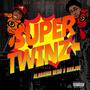 SUPER TWINZ (Explicit)