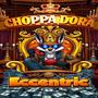 Choppa Dora (Explicit)