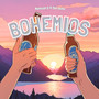 Bohemios (Explicit)