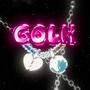 GOLK (feat. Dailon) [Explicit]